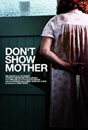 Dont Show Mother (