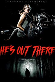 Hes Out There (201