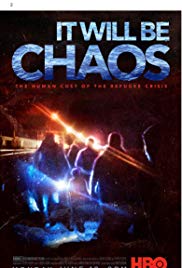 It Will be Chaos (