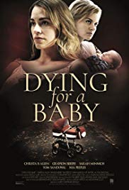 Dying for a Baby (