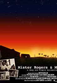 Mister Rogers & Me