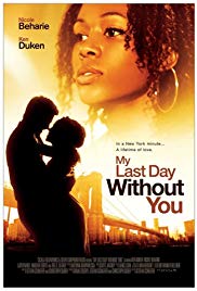 My Last Day Withou