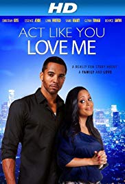 Act Like You Love 