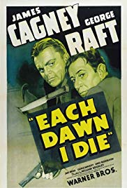 Each Dawn I Die (1