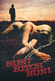 Run! Bitch Run! (2