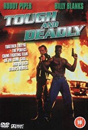 Tough and Deadly (