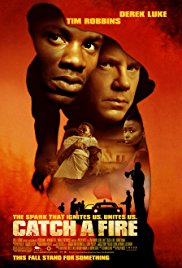 Catch a Fire (2006