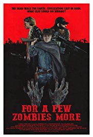 For a Few Zombies 