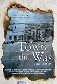 The Town That Was 