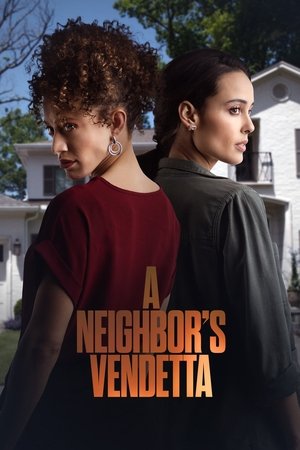 A Neighbors Vendetta (2023) Poster