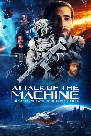 Attack Of The Machine (2025) Poster