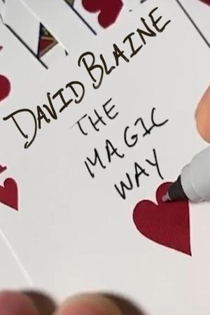 David Blaine The Magic Way (2020)