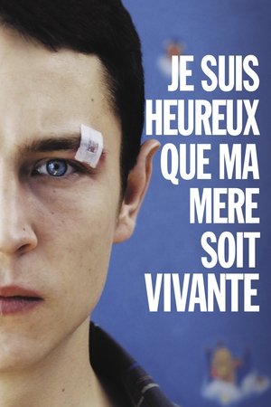 Im Glad My Mother Is Alive (2009)
