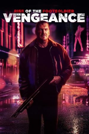 Rise of the Footsoldier Vengeance (2023)