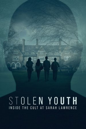 Stolen Youth Inside the Cult at Sarah Lawrence (2023-)