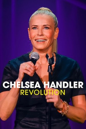 Chelsea Handler Revolution (2022)
