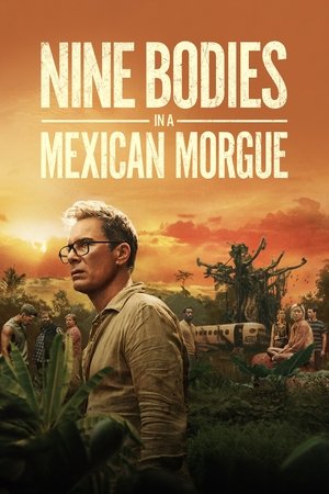 Nine Bodies in A Mexican Morgue (2025-)