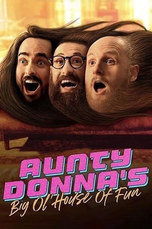 Aunty Donnas Big Ol House of Fun (2020 )