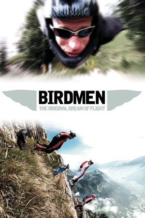 Birdmen The Original Dream of Human Flight (2012)