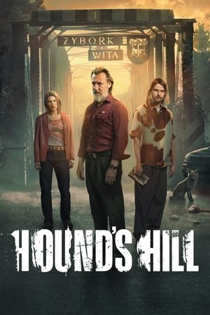 Hounds Hill (2025-)