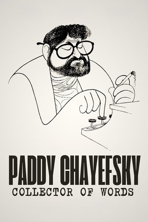 Paddy Chayefsky Collector of Words (2025) Poster