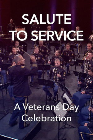 Salute to Service A Veterans Day Celebration (2023)