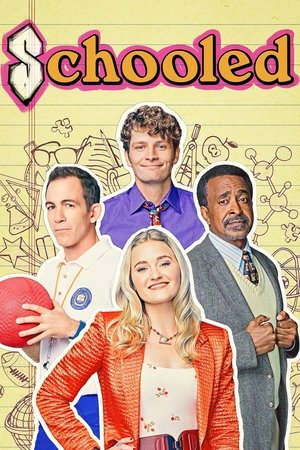 Schooled (2018) Poster