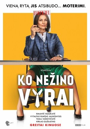 Ko nezino vyrai (2022)
