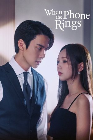 When the Phone Rings (2024-)