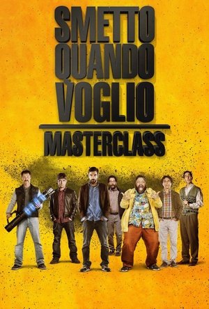 I Can Quit Whenever I Want Masterclass (2017)
