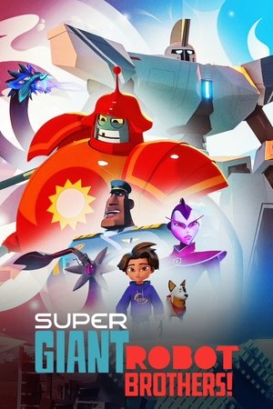 Super Giant Robot Brothers (2022-)