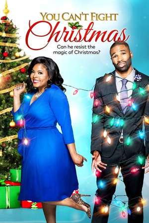 You Cant Fight Christmas (2017)