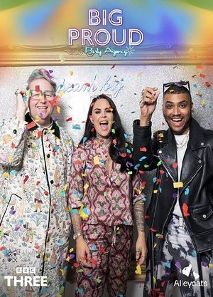 The Big Proud Party Agency (2022-) Poster