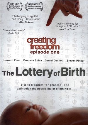 Creating Freedom: The Lottery of Birth (2013) Poster