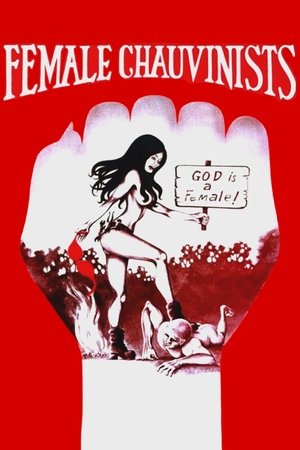 Female Chauvinists (1976)