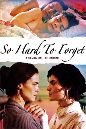 So Hard to Forget (2010) Poster
