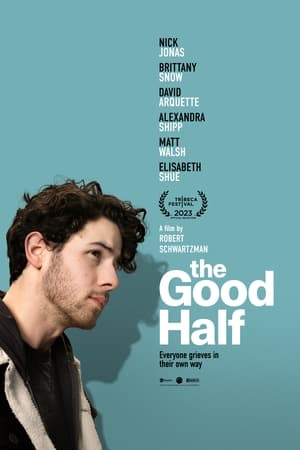 The Good Half (2023) Poster