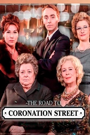 The Road to Coronation Street (2010) Poster