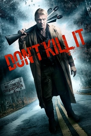 Dont Kill It (2016) Poster