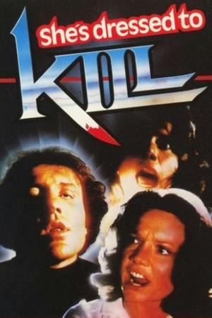 Shes Dressed to Kill (1979)