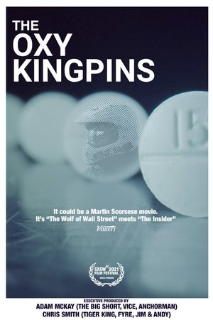 The Oxy Kingpins (2021)