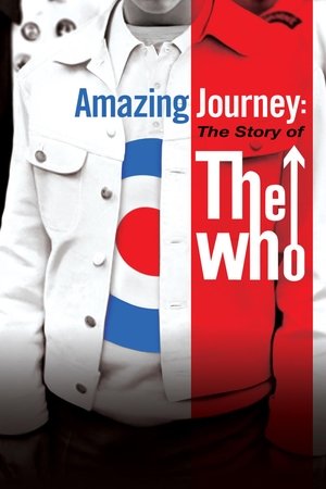 Amazing Journey The Story of the Who (2007) Poster
