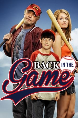 Back in the Game (20132014) Poster