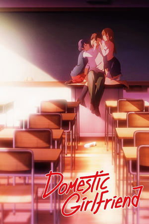 Domestic Girlfriend (2019 )