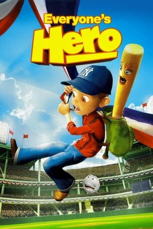 Everyones Hero (2006)