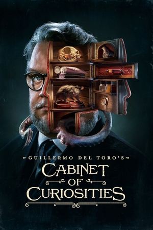 Guillermo del Toros Cabinet of Curiosities (2022-)