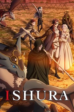 Ishura (2024-)