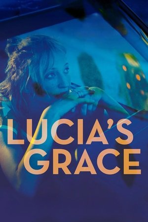 Lucias Grace (2018) Poster