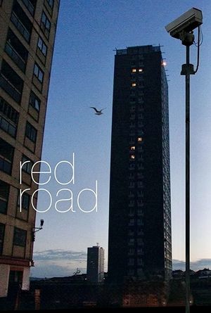Red Road (2006)