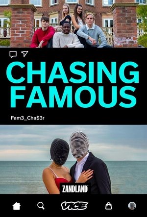 Chasing Famous (2022-) Poster